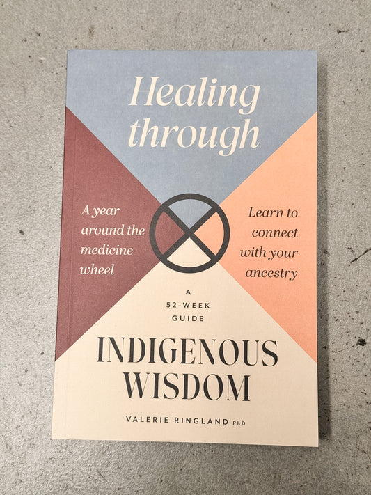 Healing Through Indigenous Wisdom Book